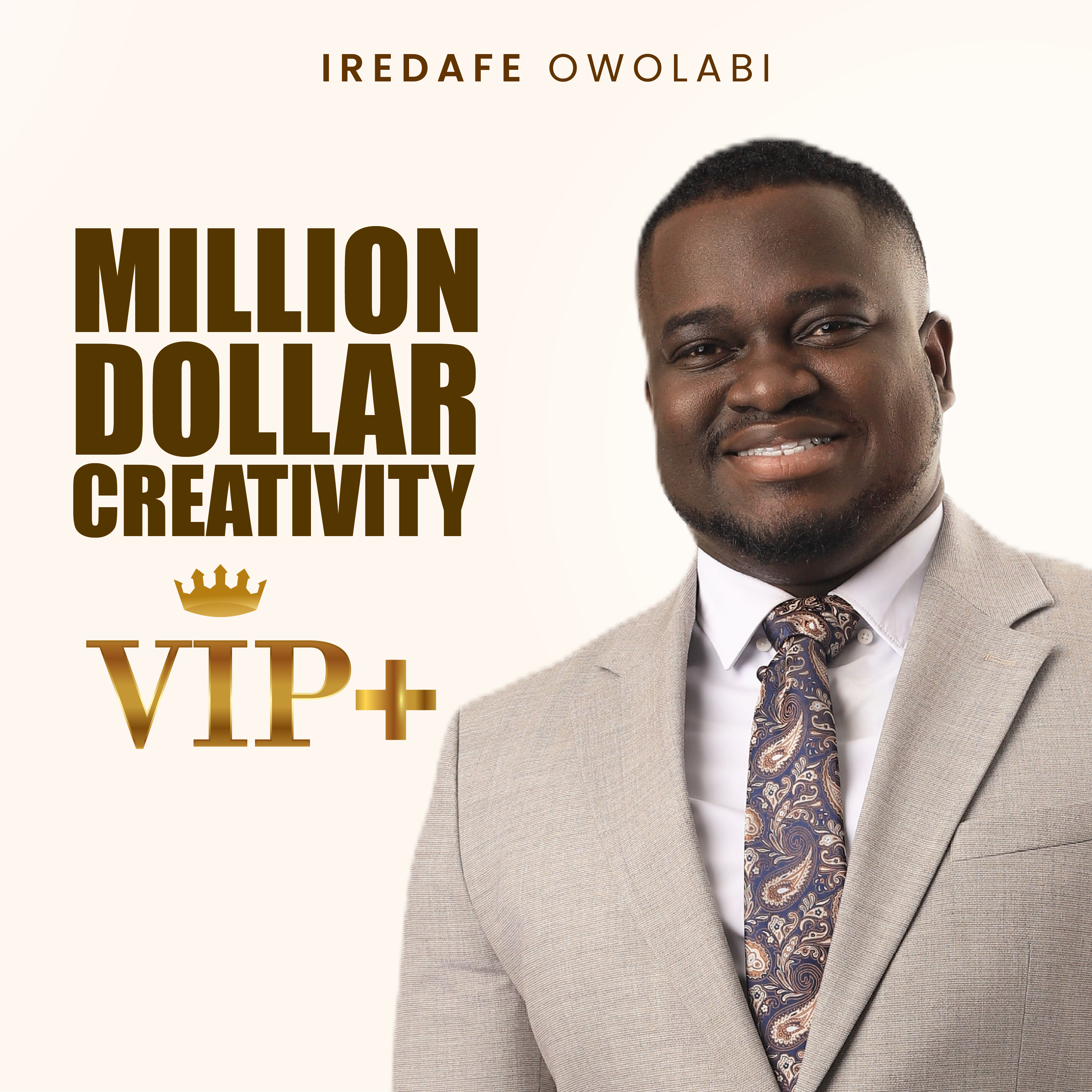 Iredafe Owolabi - Million Dollar Creativity
